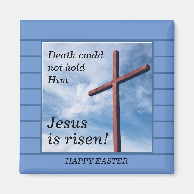 Blue JESUS IS RISEN Easter Magnet (Front)