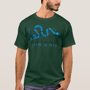 Blue Join or Die T-Shirt