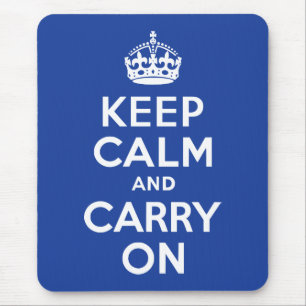 Blue Keep Calm and Carry On Mouse Mat