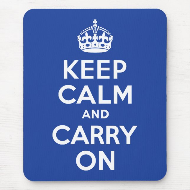 Blue Keep Calm and Carry On Mouse Mat (Front)