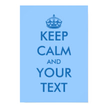 Blue KeepCalm posters | Customisable template