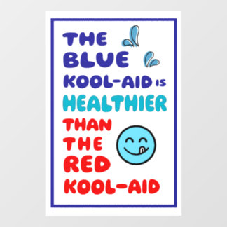 Blue Kool-Aid WINDOW CLING SIGN WHITE