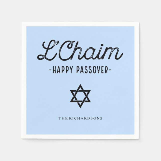 Blue L'Chaim Happy Passover in Trendy Typography Napkin (Front)