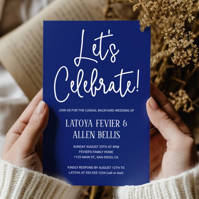 Blue Let's Celebrate Casual Backyard Wedding Invitation (Creator Uploaded)