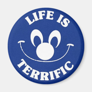Blue Life Is Terrific Magnet
