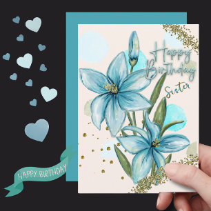 Blue Lily Birthday Card for Sister