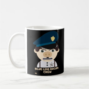 "BLUE LINE BACON CREW" funny police       Coffee Mug