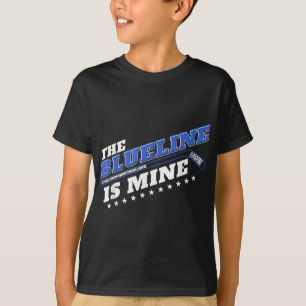 Blue Line Is Mine Ice Hockey Defenseman Design Ide T-Shirt