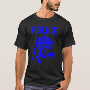 Blue Line Police Mom Police Officer T-Shirt