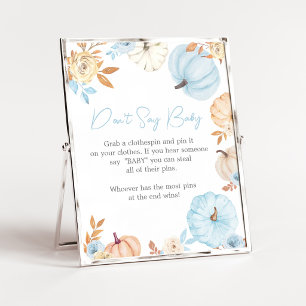Blue Little Pumpkin Fall Don't Say Baby Sign