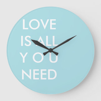 Blue Love is All You Need Custom White Text Large Clock