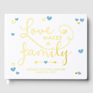 Blue Love Makes A Family Boy Adoption Shower Guest Book
