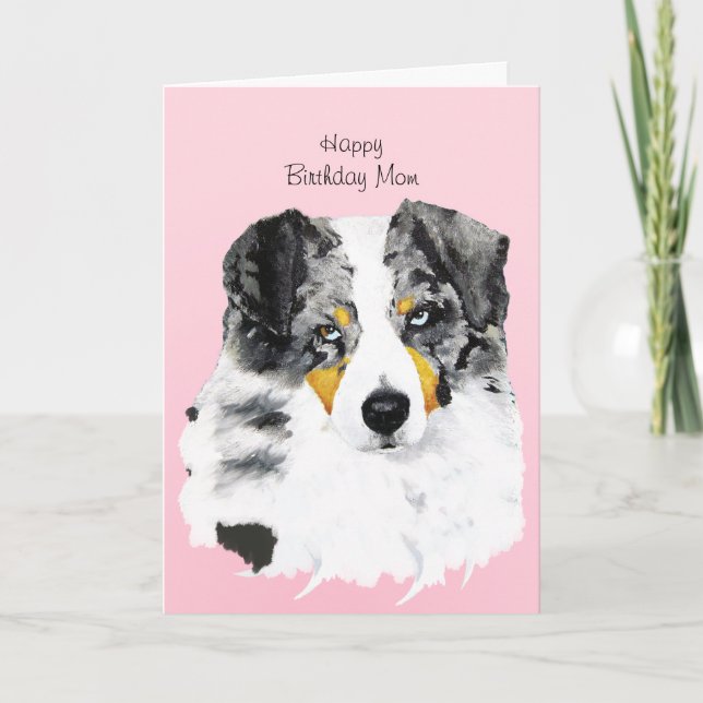 Blue Merle Aussie Happy Birthday Mum Card w/poetry (Front)