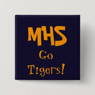 blue, MHS, Go Tigers! 15 Cm Square Badge