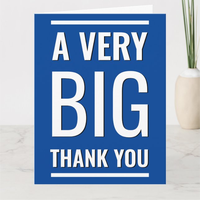 Blue Minimalist A Very Big Thank You Large Text Card (Front)