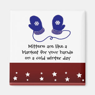 Blue Mittens with Winter Saying Magnet