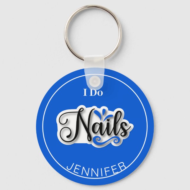 Blue Modern I Do Nails Nail Technician  Keychain (Front)
