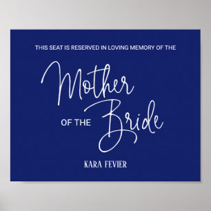 Blue Mother Bride Reserved Seat Memorial Wedding Poster