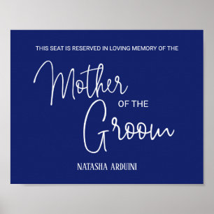 Blue Mother Groom Reserved Seat Memorial Wedding Poster