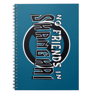 BLUE "No Friends in Shanghai" Spiral Notebook