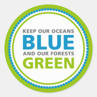 Blue Oceans, Green Forests sticker