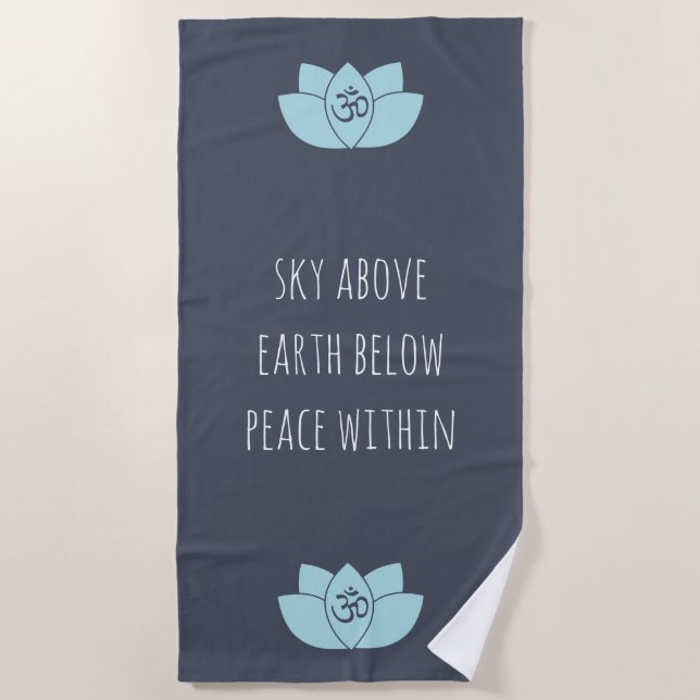 Blue Om & Lotus Flower Sky Above Earth Below Beach Towel (Front)