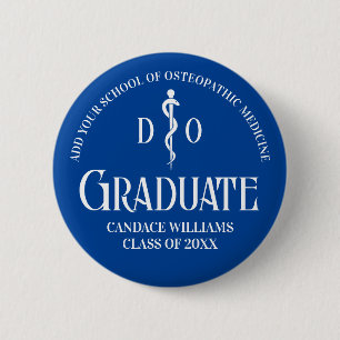 Blue Osteopathic Medical School Graduation Party 6 Cm Round Badge