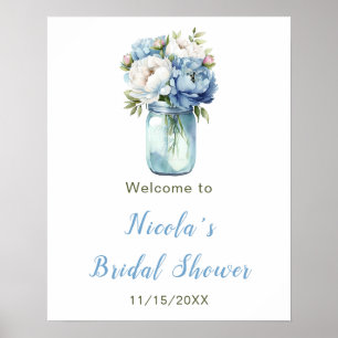 Blue Peonies Mason Jar Bridal Shower Welcome Poster