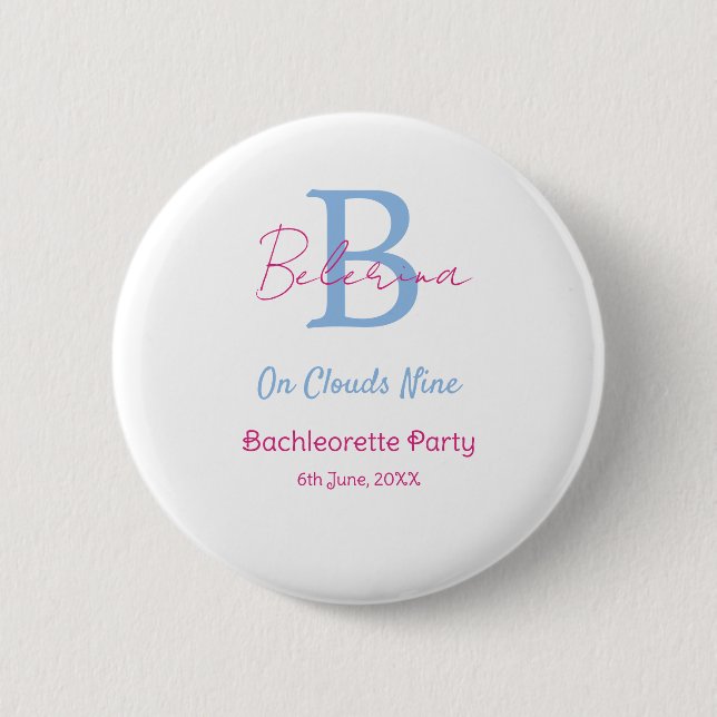blue pink on clouds nine monogram bachelorette par 6 cm round badge (Front)