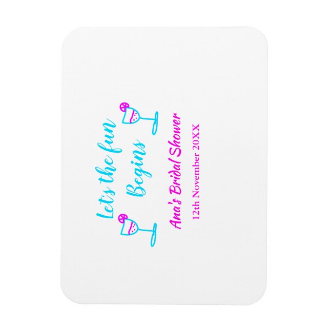 Blue pink vine glass bridal shower let's fun begin magnet (Vertical)