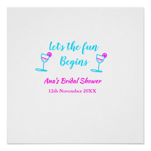 Blue pink vine glass bridal shower let's fun begin poster
