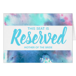 Blue & Pink Watercolor Reserved Seat Wedding Sign