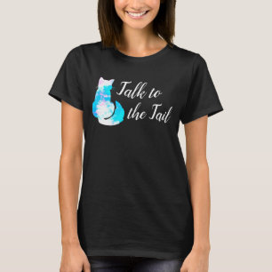 Blue Pink White Cat Abstract Talk to the Tail T-Shirt
