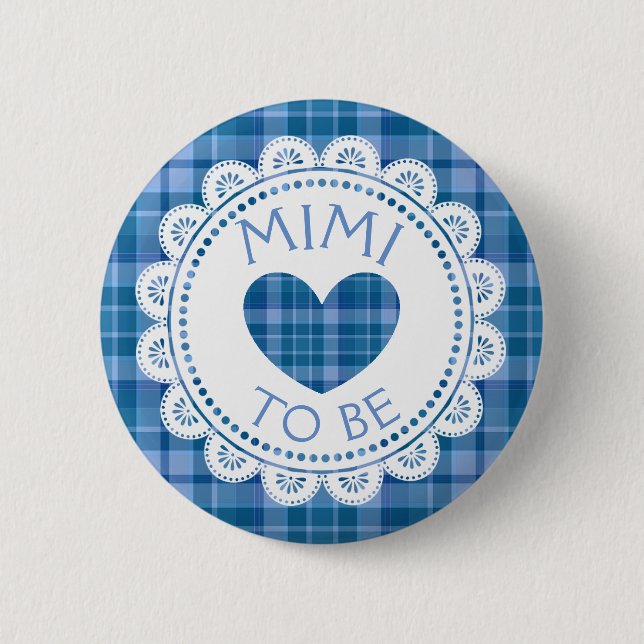 Blue Plaid Mimi to Be Button (Front)
