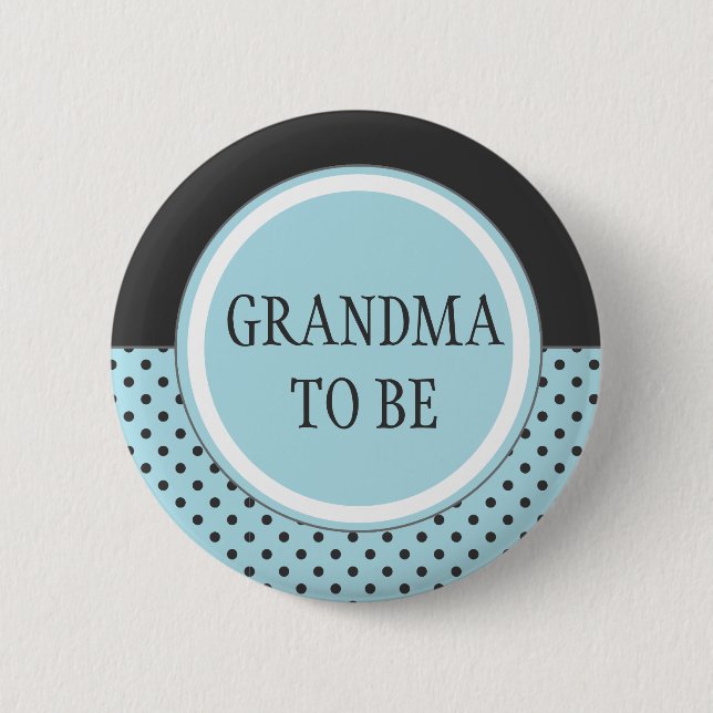 Blue Polka Dot - "Grandma to Be" Pin (Front)