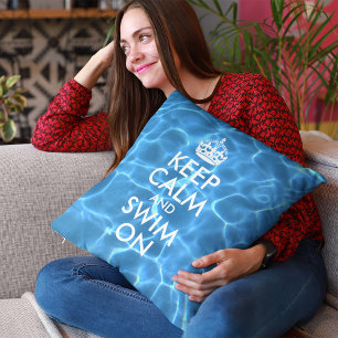 Blue Pool Water Keep Calm and Swim On Cushion
