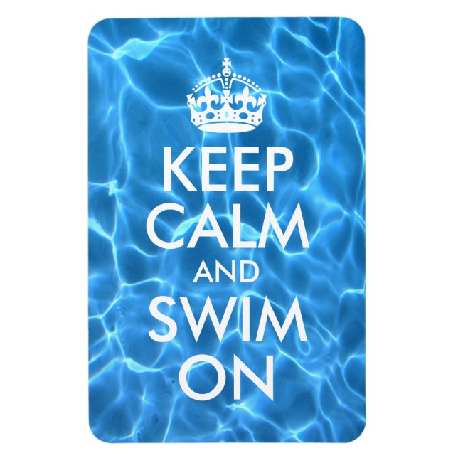Blue Pool Water Keep Calm and Swim On Magnet (Vertical)