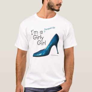 Blue Pumped Up Girly Girl T-Shirt