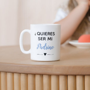 Blue Quieres Ser Mi Padrino Godfather Proposal Coffee Mug