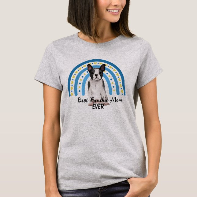 Blue Rainbow Best Frenchie Mum T-Shirt (Front)