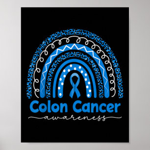 Blue Rainbow Blue Colon Cancer Awareness Poster