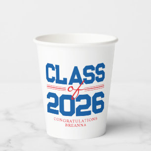 Blue, Red & White Class of Year Graduation Paper Cups