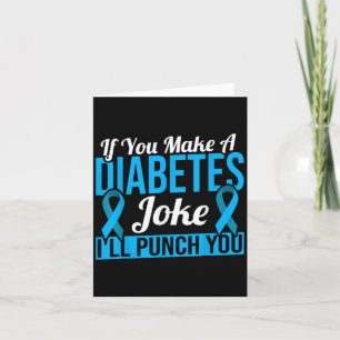 Blue Ribbon Diabetes Awareness Diabetes Joke Card