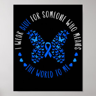 Blue Ribbon  I Wear Blue For Someone  ALS Poster