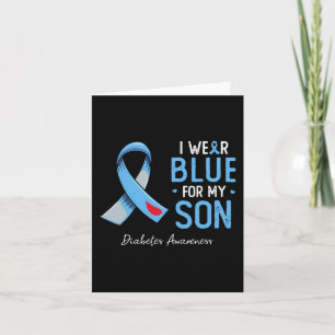 Blue ribbon I wear grey blue for my son diabetes a Card