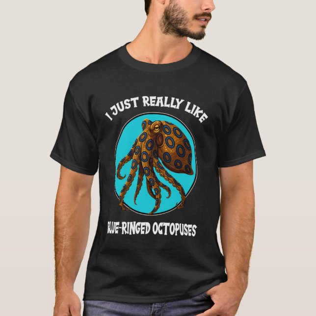 Blue-Ringed Octopuses Blue-Ringed Octopus 1 T-Shirt (Front)