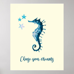 Blue Seahorse Inspirational Quote about Dreams Pos Poster