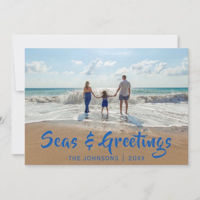 Blue Seas and Greetings |Beach Photo Holiday Card (Front)
