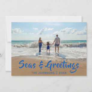 Blue Seas and Greetings  Beach Photo Holiday Card