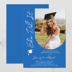 Blue She Did It Photo Graduation Party Invitation